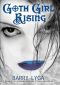 [The Astonishing Adventures of Fanboy and Goth Girl 02] • Goth Girl Rising